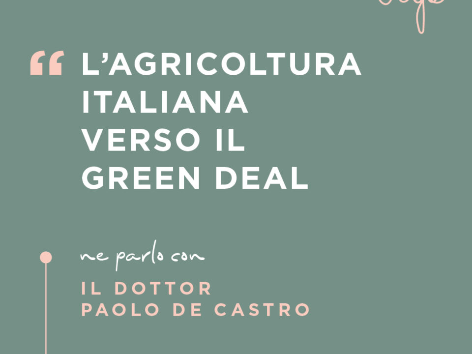 l'agricoltura italiana verso il green deal